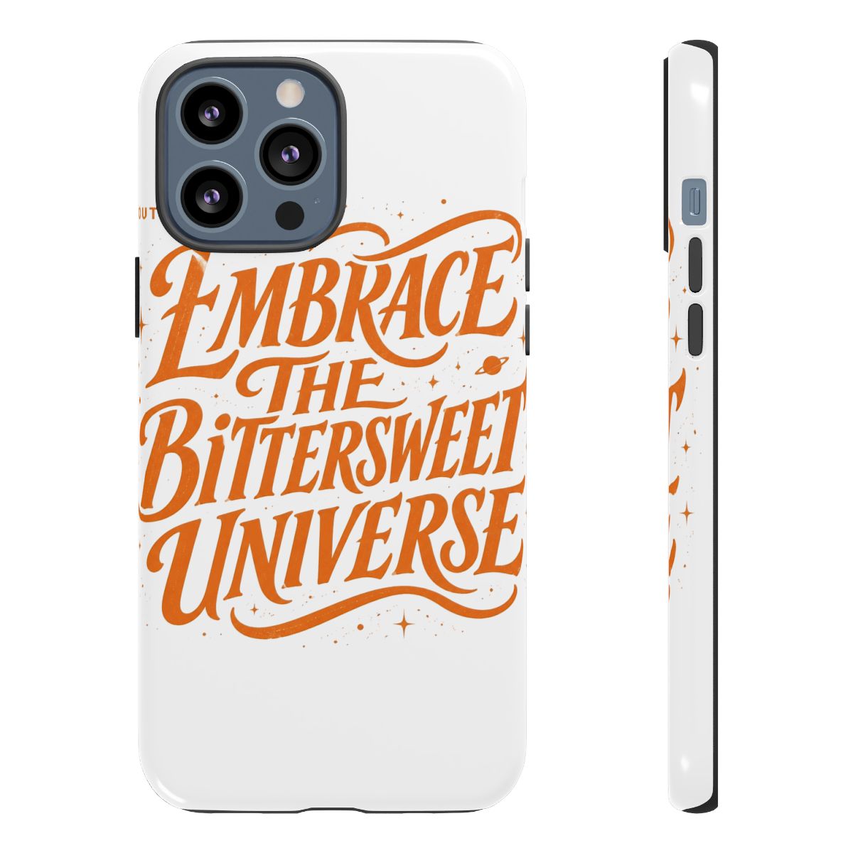 Outer Wilds "EMBRACE THE BITTERSWEET UNIVERSE" Phone Case - alternate angle 2, merchandise
